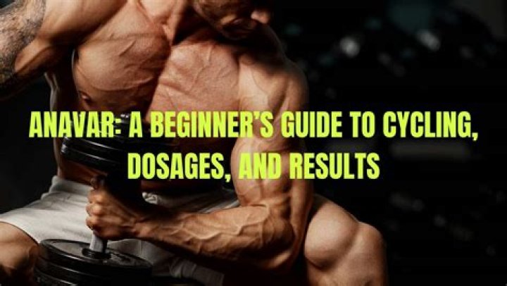 Anavar Cycle Length: A Comprehensive Guide to Maximizing Results Safely