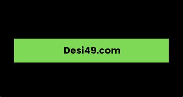 Desi49 Com: A Comprehensive Guide to the Platform
