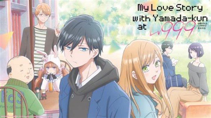 My Love Story with Yamada-kun at LV999 Season 2: A Journey Beyond Levels