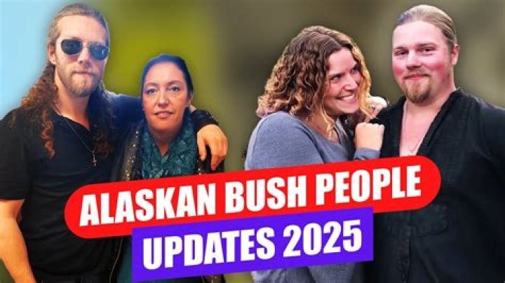 Where Are the Alaskan Bush People Now in 2025?